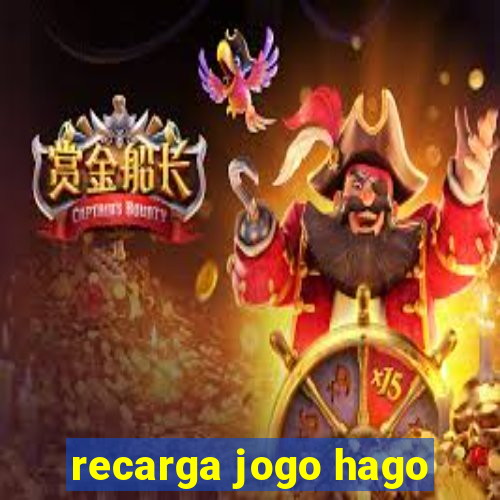 recarga jogo hago